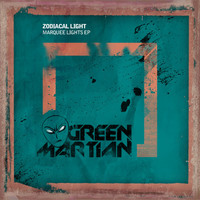 Zodiacal Light - Marquee Lights EP