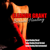 Eleanor Grant - Sexual Healing