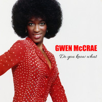 Gwen McCrae - Do You Know What I Mean