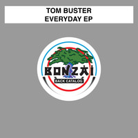 Tom Buster - Everyday EP