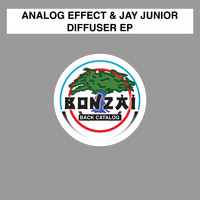 Analog Effect & Jay Junior - Diffuser EP