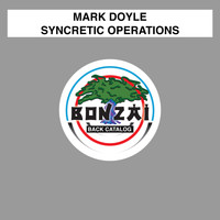 Mark Doyle - Syncretic Operations