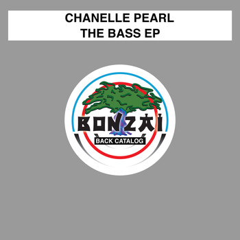 Chanelle Pearl - The Bass EP