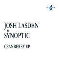 Josh Lasden & Synoptic - Cranberry EP