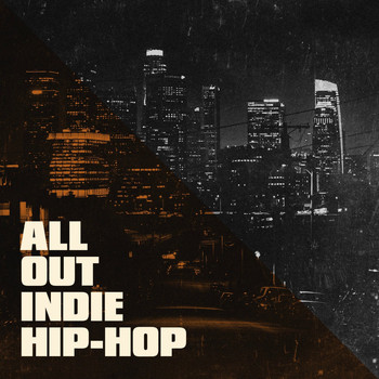 Indie Music, Hip Hop DJs United - All out Indie Hip-Hop