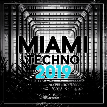 Various Artists - Miami Techno 2019