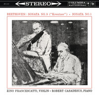 Zino Francescatti - Beethoven: Violin Sonatas Nos. 1 & 9 "Kreutzer"