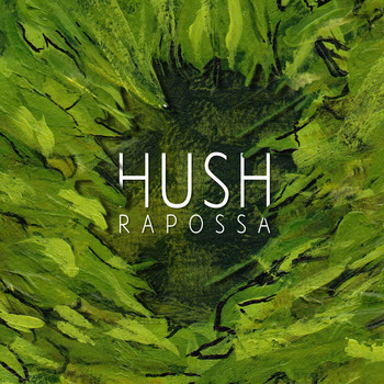 Rapossa - Hush