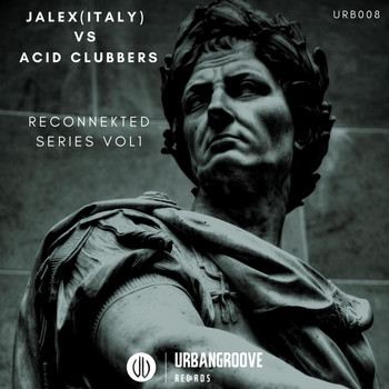 Jalex (Italy), ACID CLUBBERS - Reconnekted series vol 1