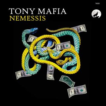 Tony Mafia - Nemessis