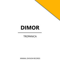 Dimor - Tropanica
