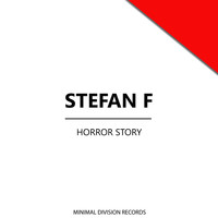 Stefan F - Horror Story