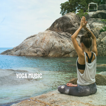 Massage Therapy Music, Yoga Music and Yoga - Yoga Music