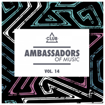 Various Artists - Ambassadors Of Music, Vol. 14
