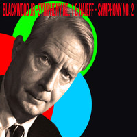Charles Munch - Blackwood Jr / Symphony No. 1 & Haieff / Symphony No. 2
