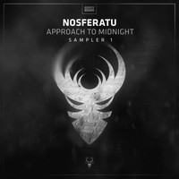 Nosferatu - Approach To Midnight Sampler 1
