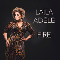 Laila Adèle - Fire