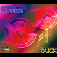 Duck - Committing Livicide (Explicit)