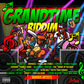 Various Artists - Grandtime Riddim (Explicit)