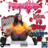 Pamputtae - Inna Mi Belly