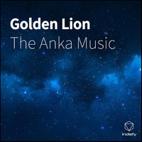 The Anka Music - Golden Lion