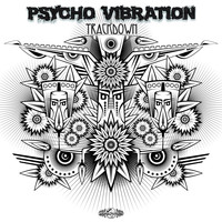 Psycho Vibration - Trackdown