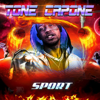 Tone Capone - Sport (Explicit)
