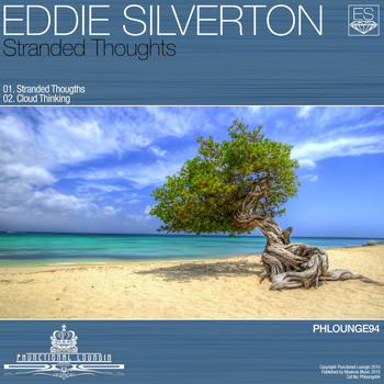 Eddie Silverton - Stranded Thoughts