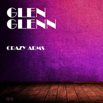 Glen Glenn - Crazy Arms