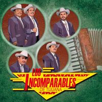 Los Incomparables De Tijuana - Los Incomparables De Tijuana