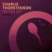 Charlie Thorstenson - EFTER