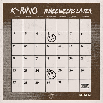 K-Rino - Three Weeks Later (The 4-Piece #3) (Explicit)