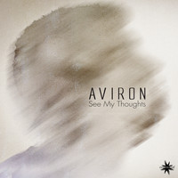 Aviron - See My Thoughts