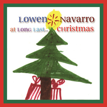Lowen & Navarro - At Long Last... Christmas