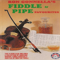 Ron Gonnella - Ron Gonnella's Fiddle & Pipe Favourites
