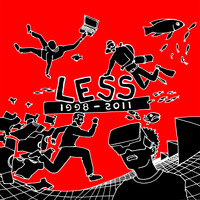 Less - 1998 - 2011