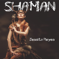 Jessita Reyes - Shaman