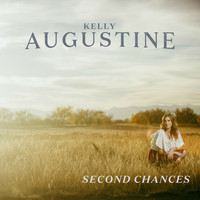 Kelly Augustine - Second Chances