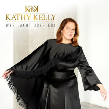 Kathy Kelly - Wer lacht überlebt