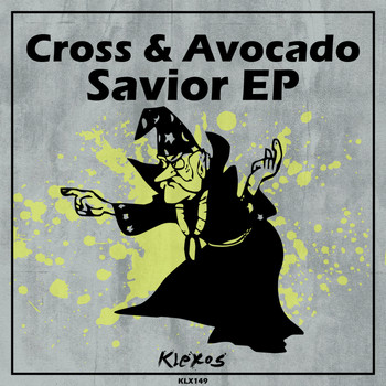 Cross & Avocado - Savior EP