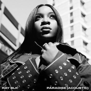 Ray Blk - Paradise (Acoustic)