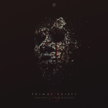 Primal Tribes - Chasing / Grim Message