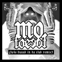 MO. - Foe Foe (Lu4o Duuub In Da Club Remix)