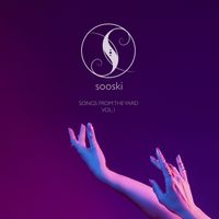 Sooski - Songs From The Yard - Vol.1 (Explicit)