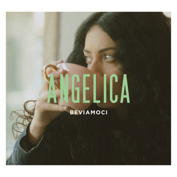 Angelica - Beviamoci