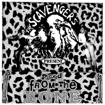 Scavengers - Picked from the Bone