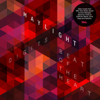Maylight - Digits / Beat of the Heart