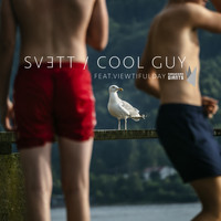 SVETT - Cool Guy (feat. viewtifulday)