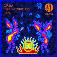 Gog - The Message EP (Part 1)