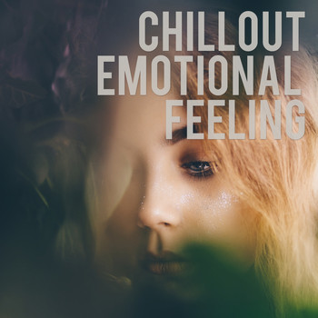 Various Artists - Chillout Emotional Feeling